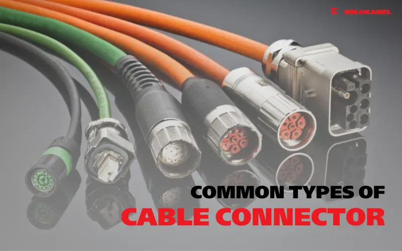 Các loại đầu nối cáp điện
