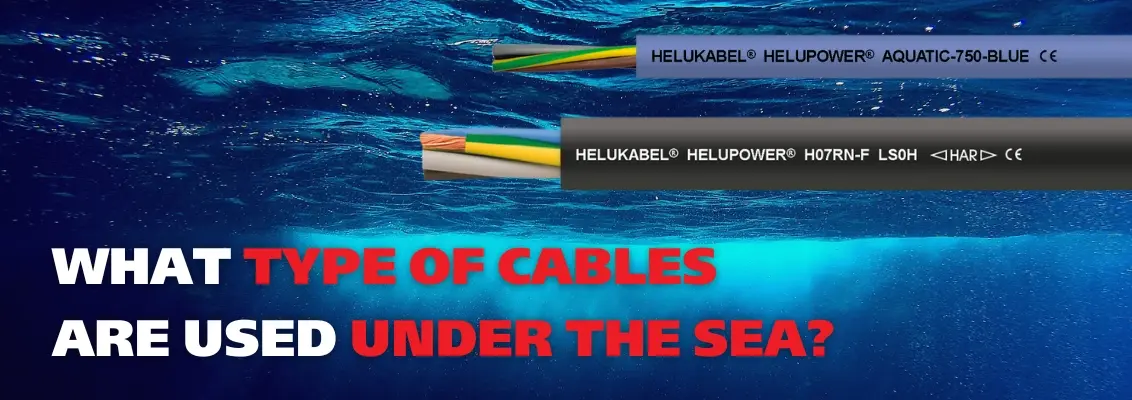 What type of cables are used to resist the corrosion of seawater?