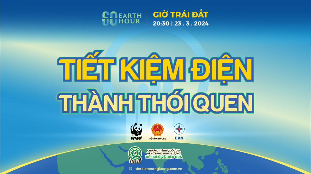 Hưởng ứng chiến dịch Giờ Trái đất năm 2024 Hưởng ứng chiến dịch Giờ Trái đất năm 2024