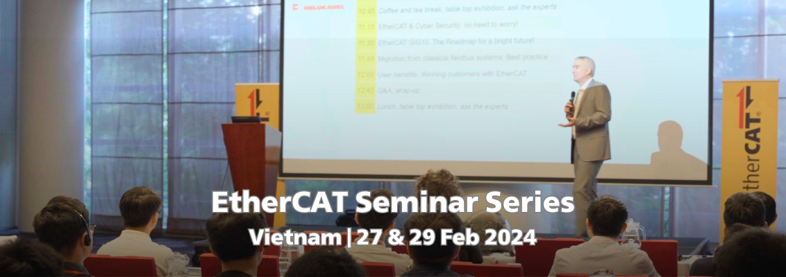 EtherCAT Seminar Series Vietnam 2024: Unlock optimal solutions for businesses